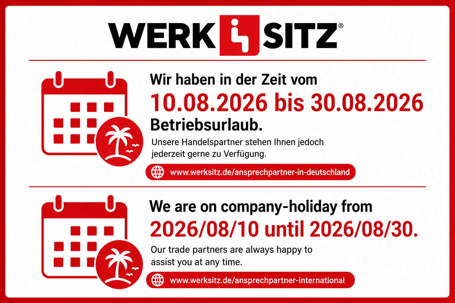 Betriebsferien 2026 vom 10.08.2026 - 30.08.2026